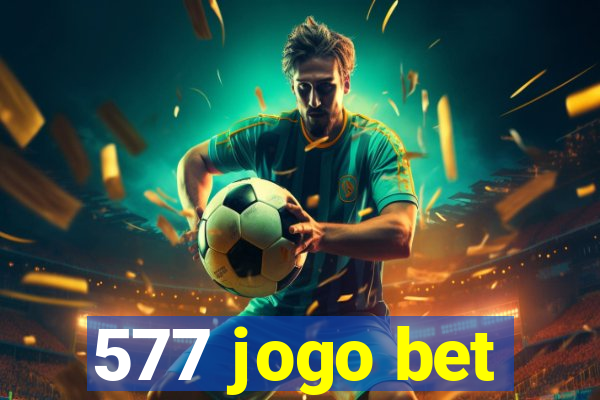 577 jogo bet